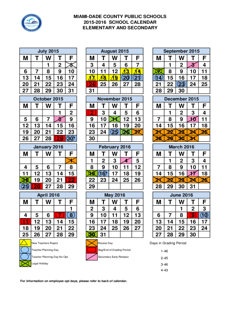 2015-2016 School Calendar - Dade County, Miami - Edit, Fill, Sign