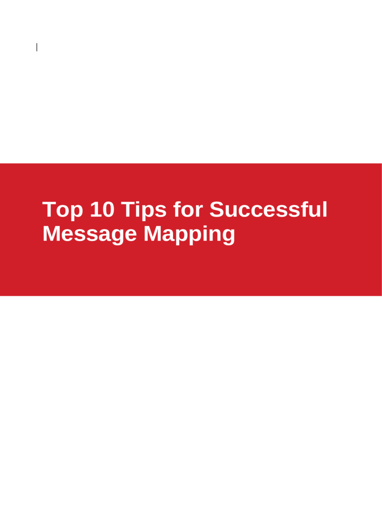 Message Mapping Tips